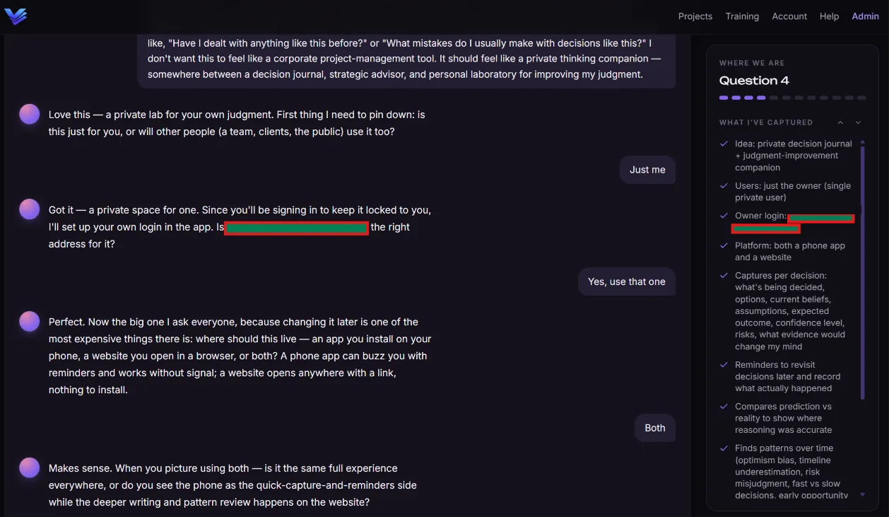 The interview: a question asked in plain language with tappable answers underneath, a “Question 4” progress row, and a running list of what has been captured so far down the side.